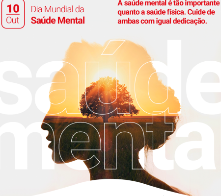 Dia Mundial da Saúde Mental!