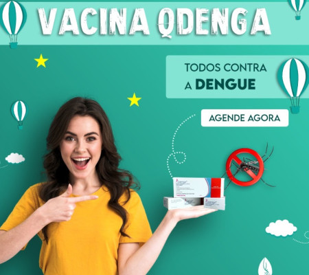 Vacina QDENGA !