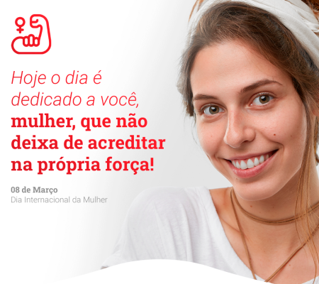 Dia da Mulher!