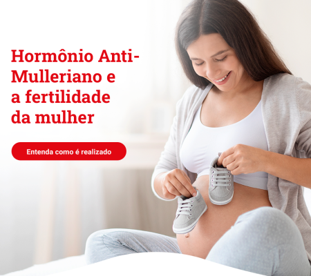 Você conhece o exame Anti-Mulleriano?
