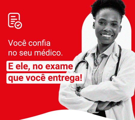 Exames Confiáveis!